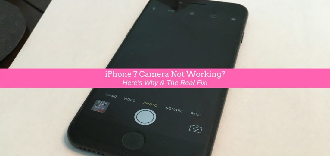 iPhone 7 camera not working? here's why and the real fix.